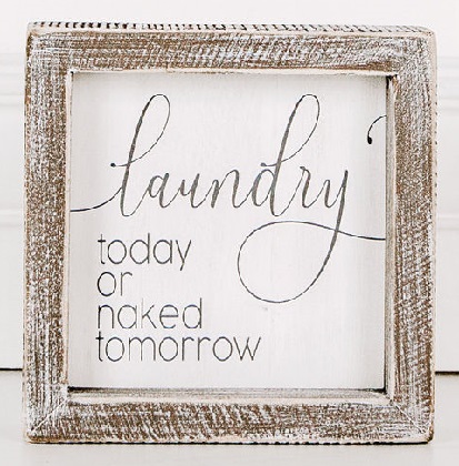 Framed Wooden Sign - 'Laundry Today'