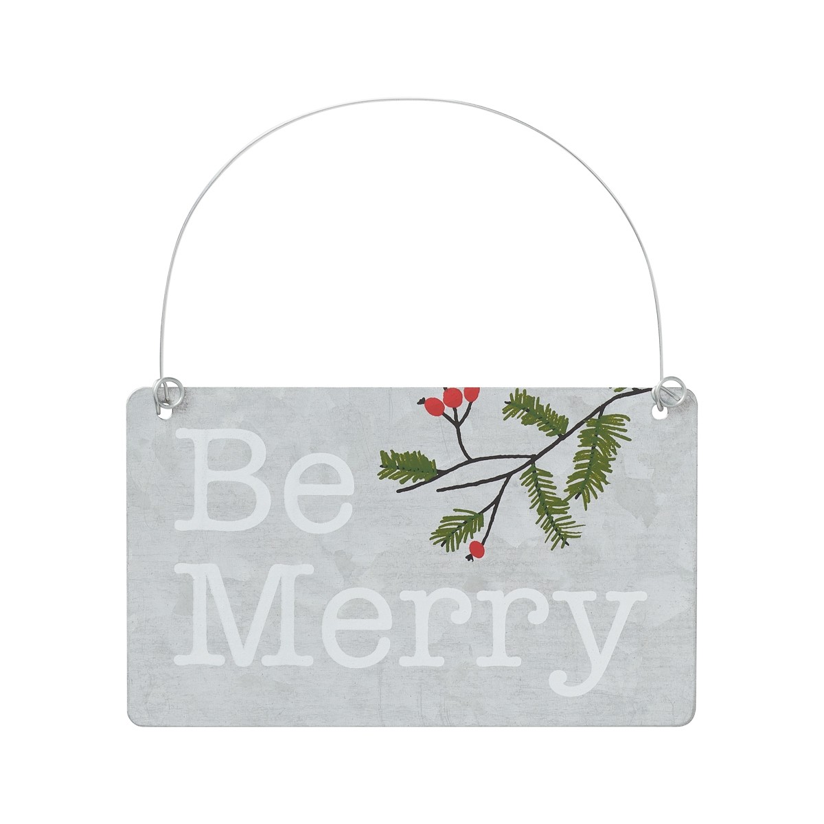 Tin Ornament - Be Merry w/Berries