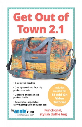 Craft Book - Get Out of Town Duffle 2.1 - By Annie.com