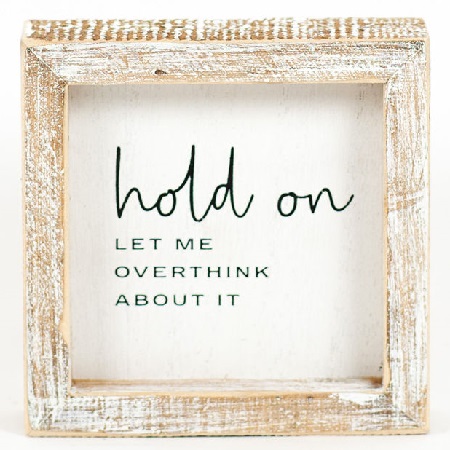 Framed Wooden Sign - Hold On