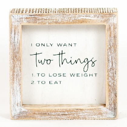 Framed Wooden Sign - Two Things