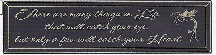 PLAQUE- THERE ARE MANY THINGS 10X36 (BLACK)