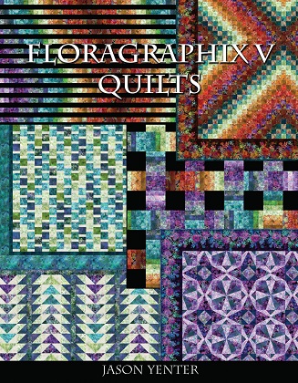 Quilting Book - Floragraphix V Quilts - 7 Projects