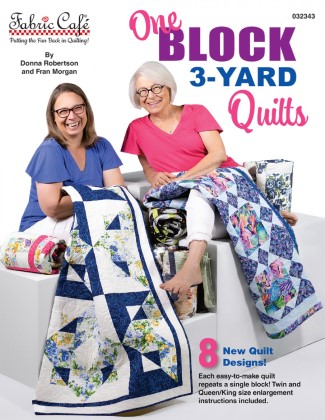 Quilting Book - One Block 3-Yard Quilt - From Fabric Cafe