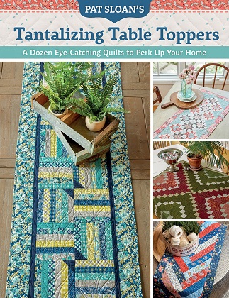 Quilting Book - Tantalizing Table Topppers - By Pat Slaon