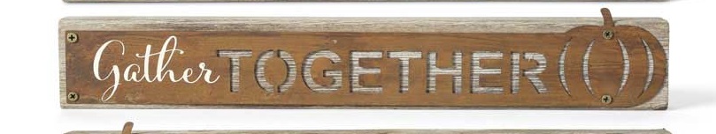 Tabletop Sign - Gather Together