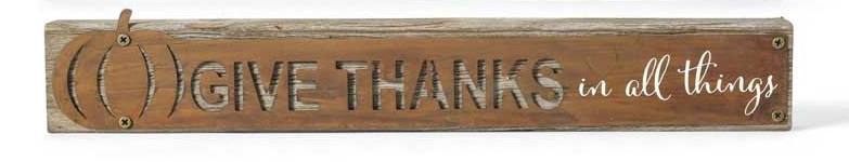 Tabletop Sign - Give Thanks In All Things