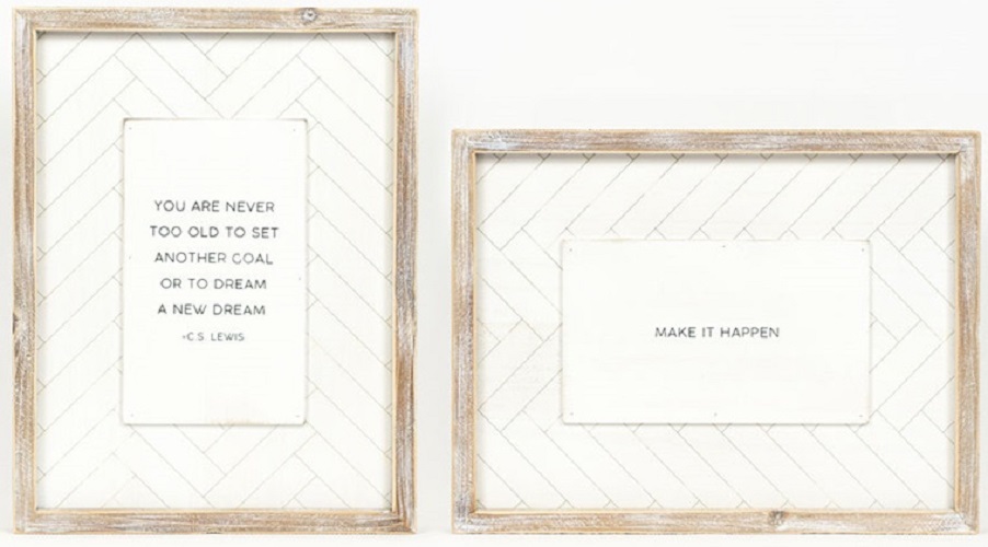 Wood Framed Sign - You are Never Too Old/Make it Happen (Reversible)