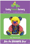 Craft Pattern - Ben the Beginner Bear - 12^ Tall