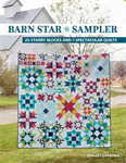 Quilting Book - Barn Star Sampler - 20 Blocks & 7 Quilt Designs