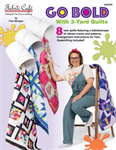 Quilting Book - Go Bold with 3 Yards Quilts