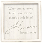 Framed Wooden Sign - Heaven in our Home