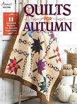 Quilting Book - Quilts For Autumn - Annie's Quilting