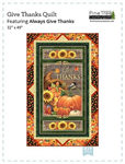 Quilting Treasures Pattern - Always Give Thanks