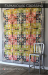 Moda Fabric Pattern - Farmhouse Crossing - From Robin Pickens