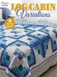 Quilting Book - Log Cabin Variations - 48 Pages