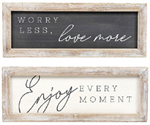 Double Sided Wooden Sign - Worry Less, Love More/Enjoy Every