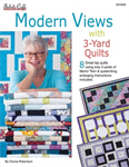 Quilting Book - Modern Views with 3 Yard Quilts