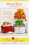 Craft Pattern - Bread Bags For The Holidays - 8^ x 12^