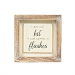 Wooden Framed Sign - Hot